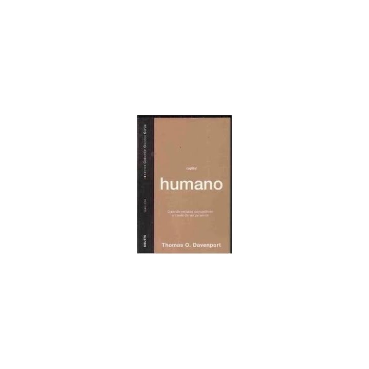 Capital Humano. Creando ventajas competitivas a través de las personas